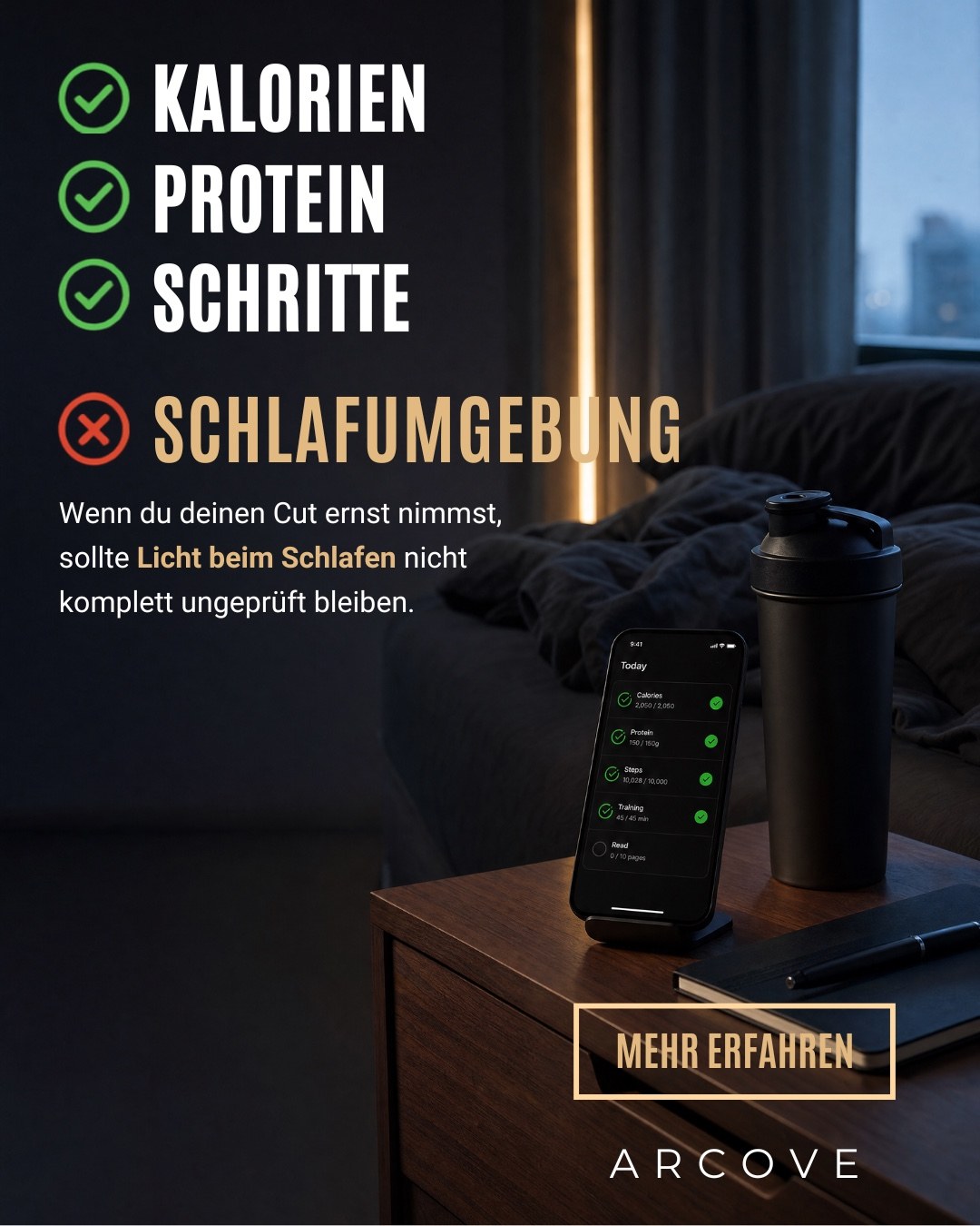 Arcove Kampagnenmotiv: Kalorien, Protein, Schritte und Schlafumgebung